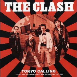 The Clash Tokyo Calling LP ~ Nakano Sun Plaza 1982 ~ Limited Edition ~ Sealed!
